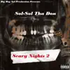 Sol-Sol Tha Don - Scary Nights 2