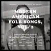 Social Art Project - Modern American Folk Songs, Vol. 2